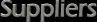 Suppliers